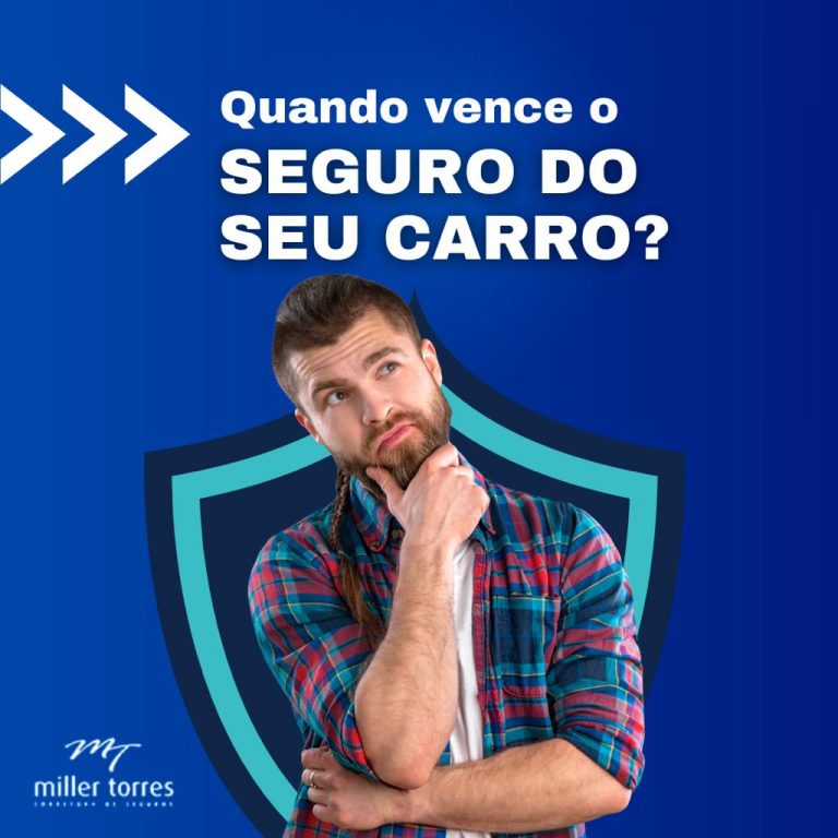 07 - QUANDO VENCE O SEU SEGURO - OK